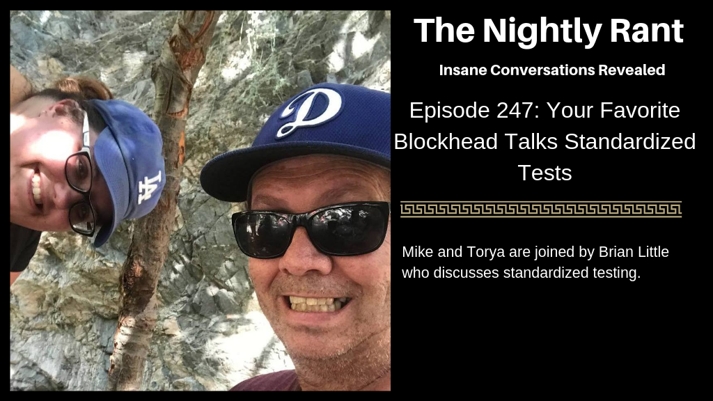 Your Favorite Blockhead Talks Standardized Tests